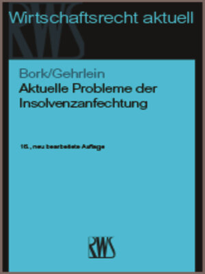 cover image of Aktuelle Probleme der Insolvenzanfechtung